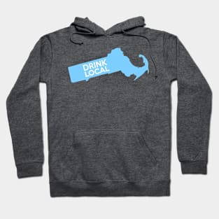 Massachusetts Drink Local MA Blue Hoodie